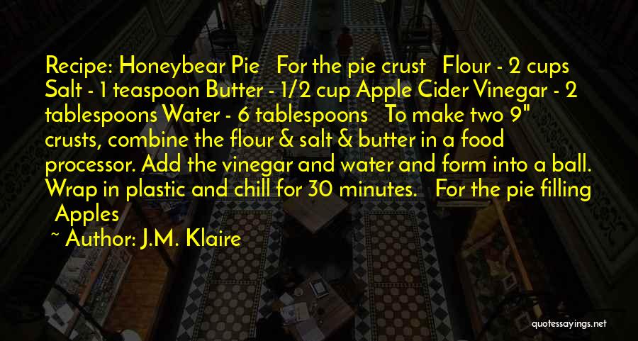 Apple Pie Quotes By J.M. Klaire