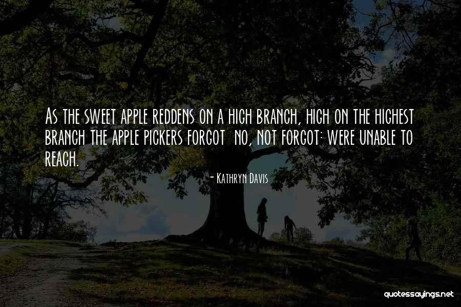 Apple Quotes By Kathryn Davis Apple Quotes By Kathryn Davis