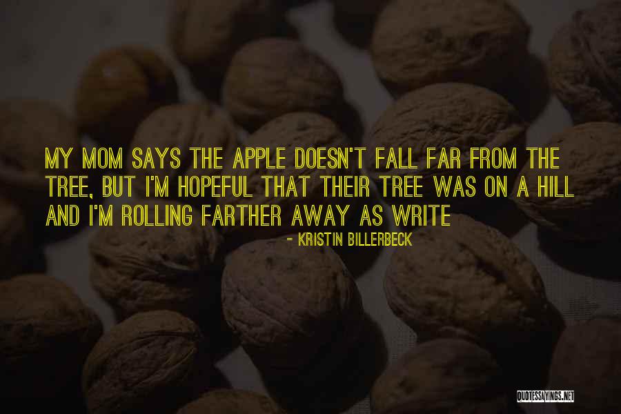 Apple Quotes By Kristin Billerbeck