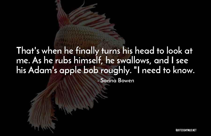 Apple Quotes By Sarina Bowen