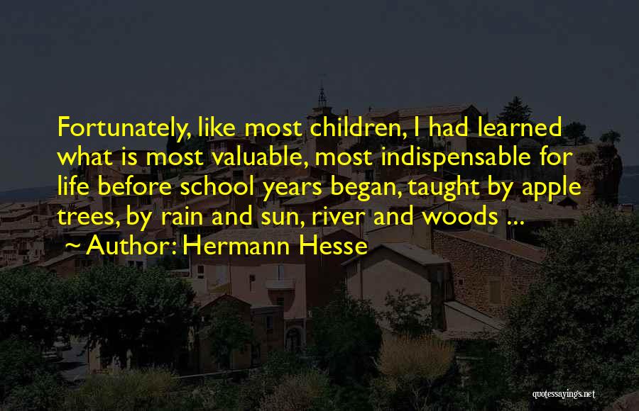 Apple Trees Quotes By Hermann Hesse