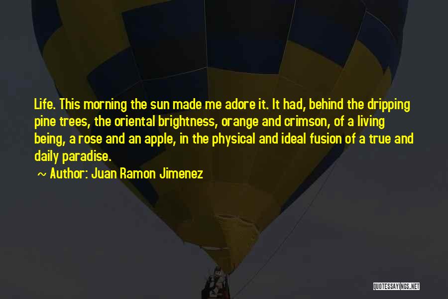 Apple Trees Quotes By Juan Ramon Jimenez