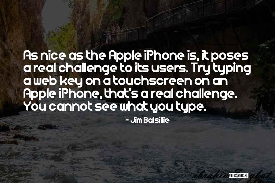 Apple Users Quotes By Jim Balsillie Apple Users Quotes By Jim Balsillie