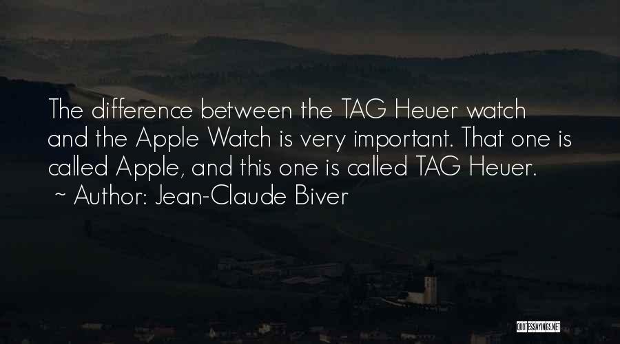 Apple Watch Quotes By Jean-Claude Biver