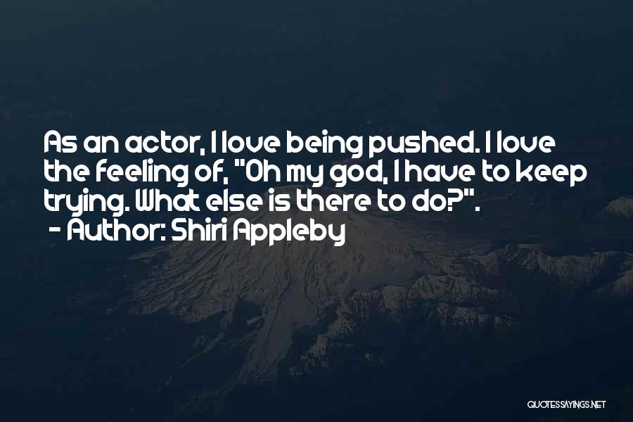 Appleby Quotes By Shiri Appleby