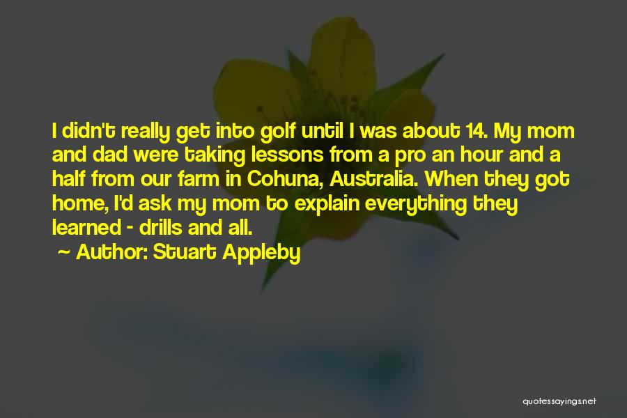 Appleby Quotes By Stuart Appleby