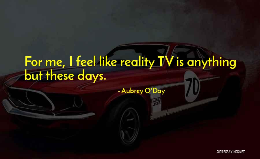 Appledusk X Quotes By Aubrey O'Day Appledusk X Quotes By Aubrey O'Day