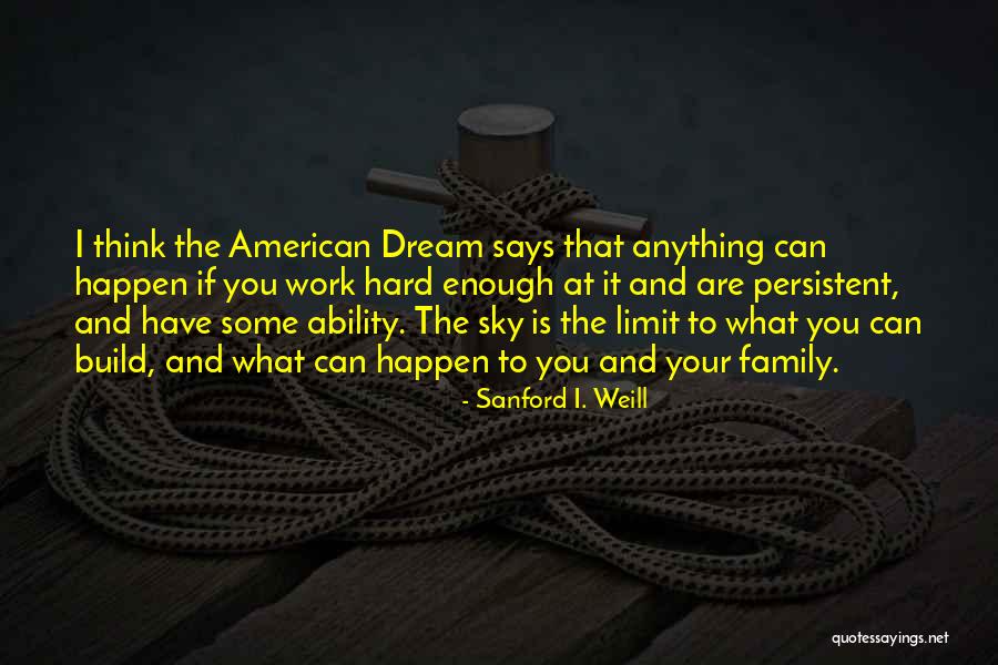 Appledusks Death Quotes By Sanford I. Weill Appledusks Death Quotes By Sanford I. Weill