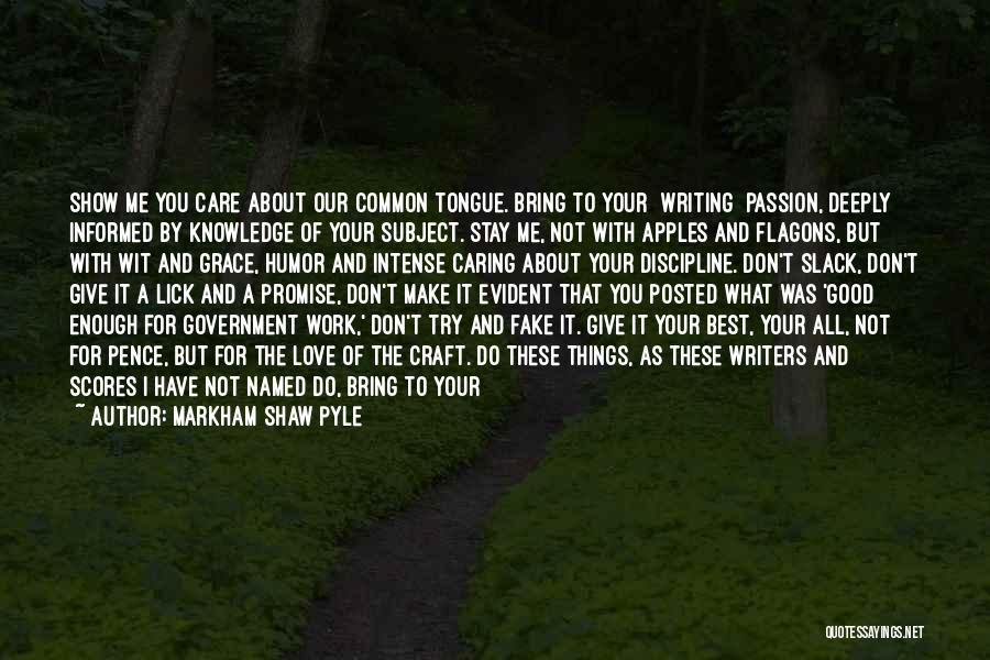 Apples And Knowledge Quotes By Markham Shaw Pyle