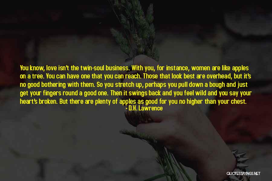 Apples And Love Quotes By D.H. Lawrence