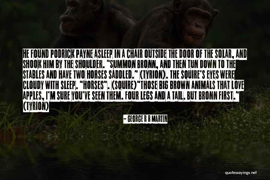 Apples And Love Quotes By George R R Martin