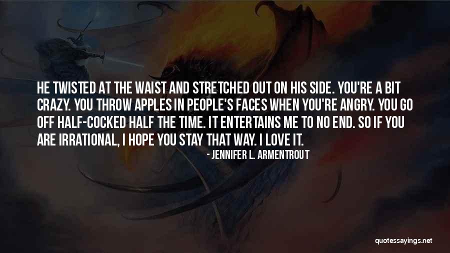 Apples And Love Quotes By Jennifer L. Armentrout