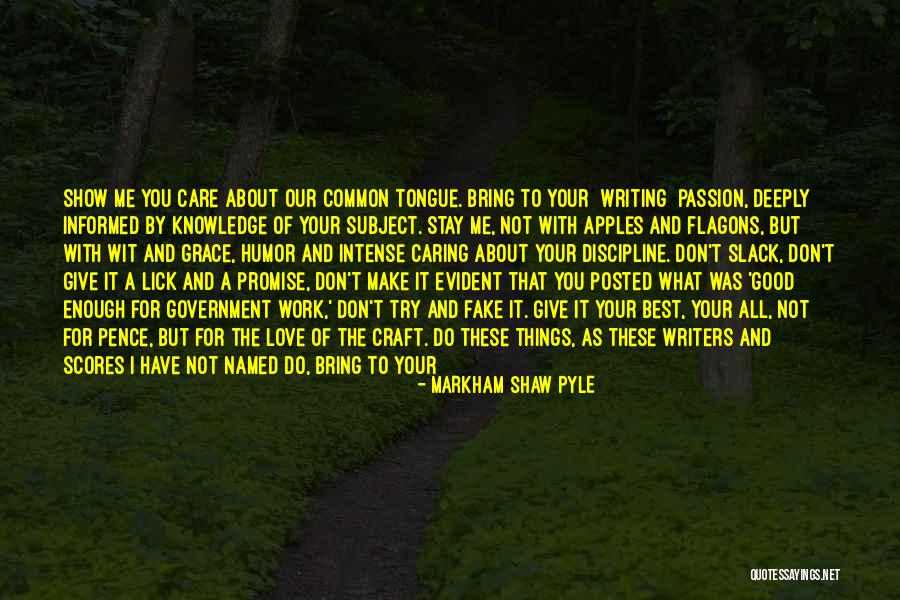 Apples And Love Quotes By Markham Shaw Pyle