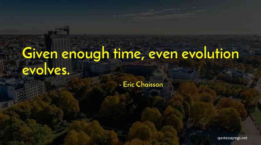 Apples Don't Fall Far From The Tree Quotes By Eric Chaisson Apples Don't Fall Far From The Tree Quotes By Eric Chaisson