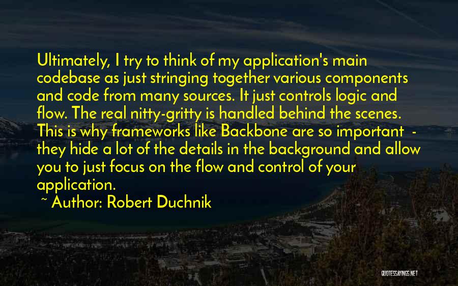 Application Development Quotes By Robert Duchnik