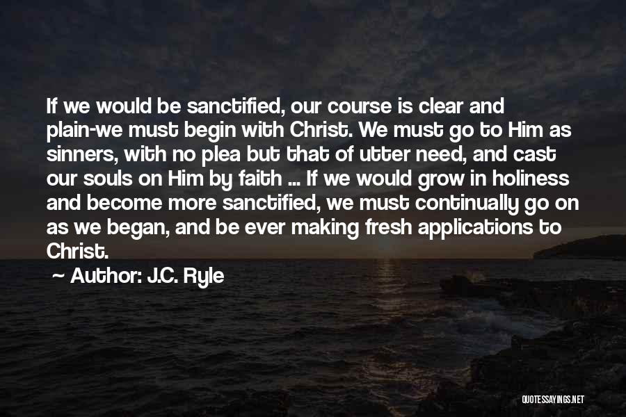 Applications For Making Quotes By J.C. Ryle
