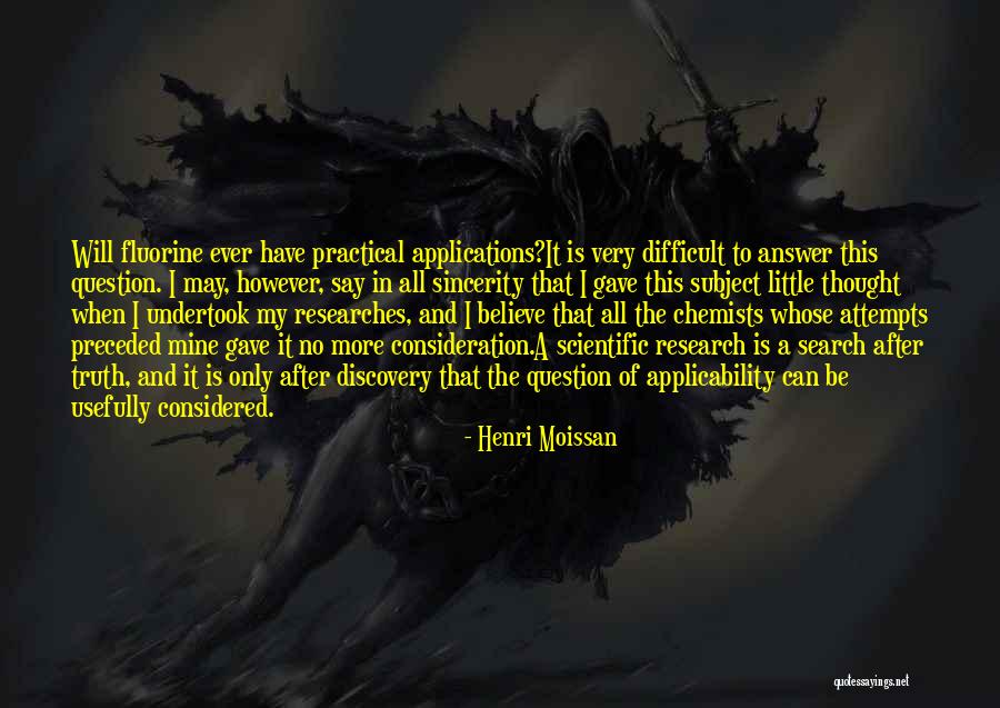 Applications Of Science Quotes By Henri Moissan Applications Of Science Quotes By Henri Moissan