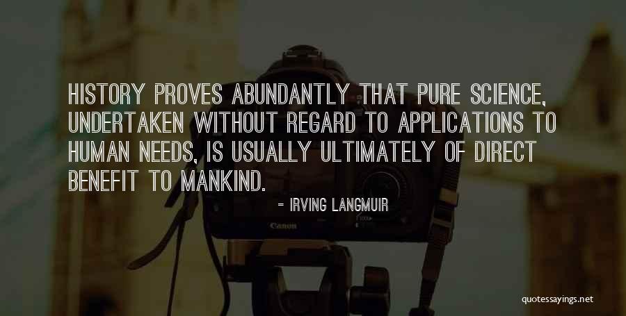 Applications Of Science Quotes By Irving Langmuir Applications Of Science Quotes By Irving Langmuir