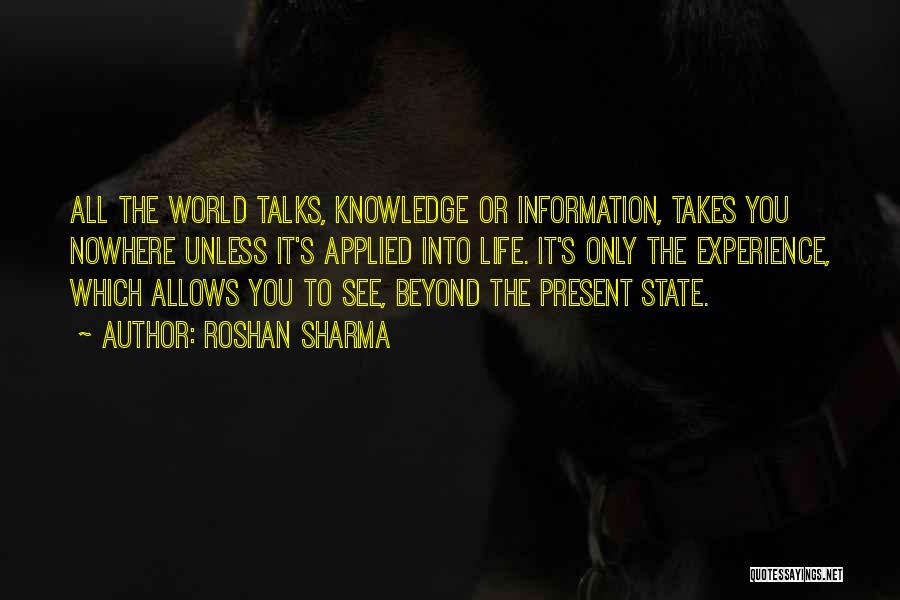 Applied Knowledge Quotes By Roshan Sharma