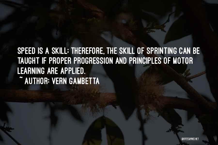 Applied Learning Quotes By Vern Gambetta