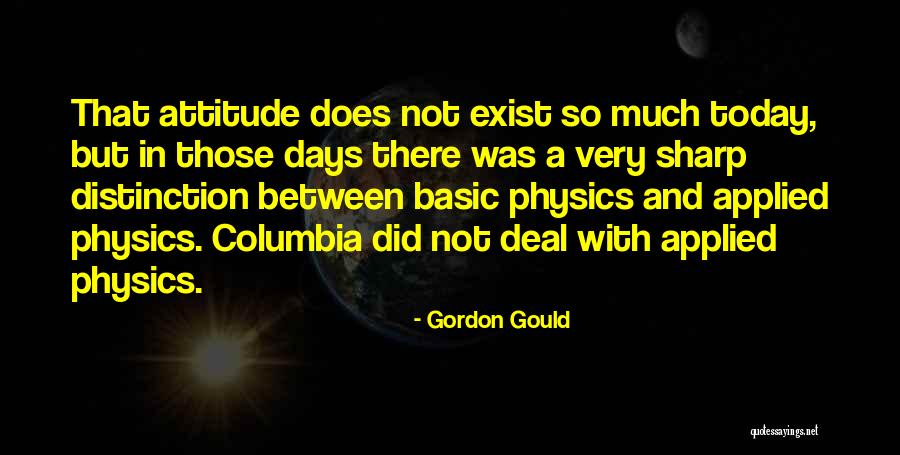 Applied Physics Quotes By Gordon Gould