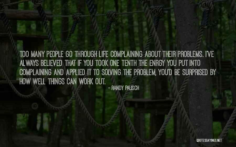 Applied Problem Solving Quotes By Randy Pausch Applied Problem Solving Quotes By Randy Pausch