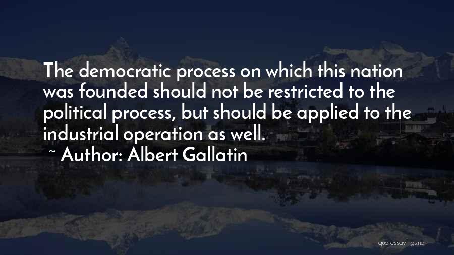 Applied Quotes By Albert Gallatin