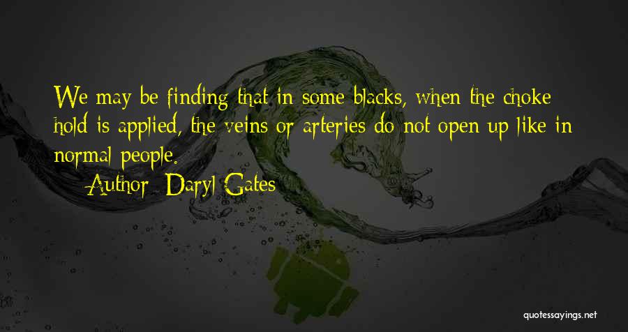 Applied Quotes By Daryl Gates