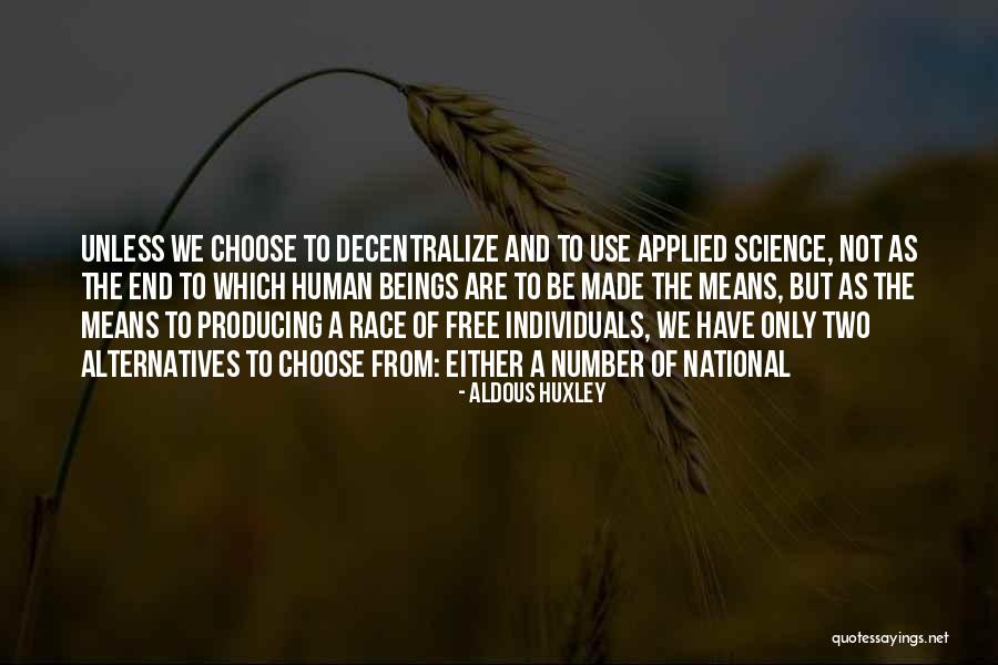 Applied Science Quotes By Aldous Huxley