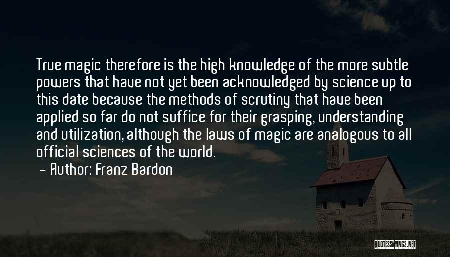 Applied Science Quotes By Franz Bardon