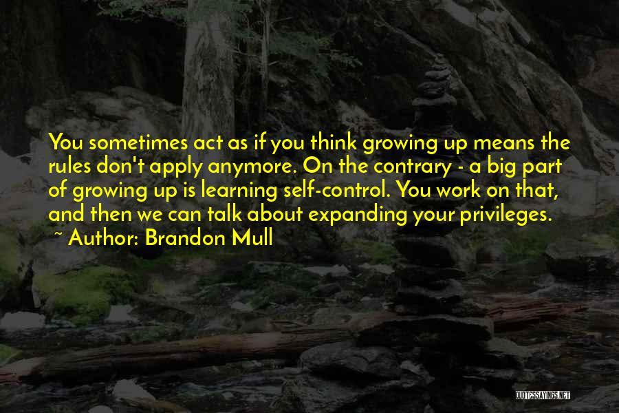 Apply Learning Quotes By Brandon Mull