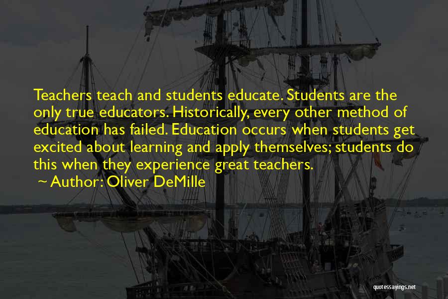 Apply Learning Quotes By Oliver DeMille