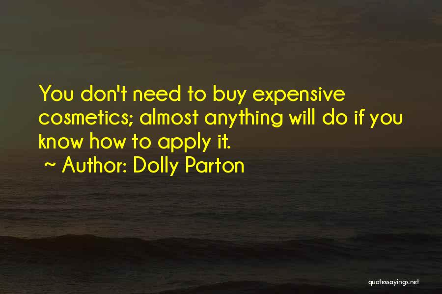 Apply Quotes By Dolly Parton