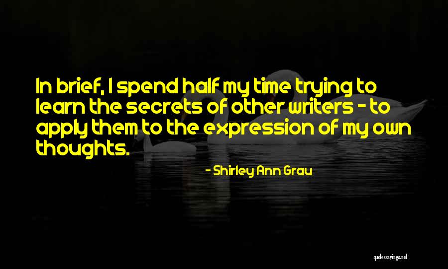 Apply What You Learn Quotes By Shirley Ann Grau Apply What You Learn Quotes By Shirley Ann Grau