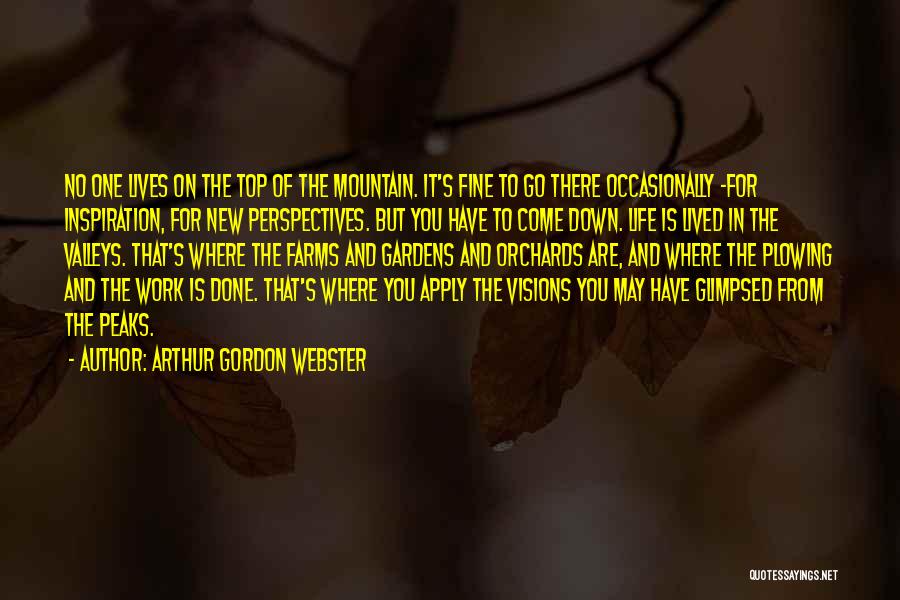 Apply Work Quotes By Arthur Gordon Webster