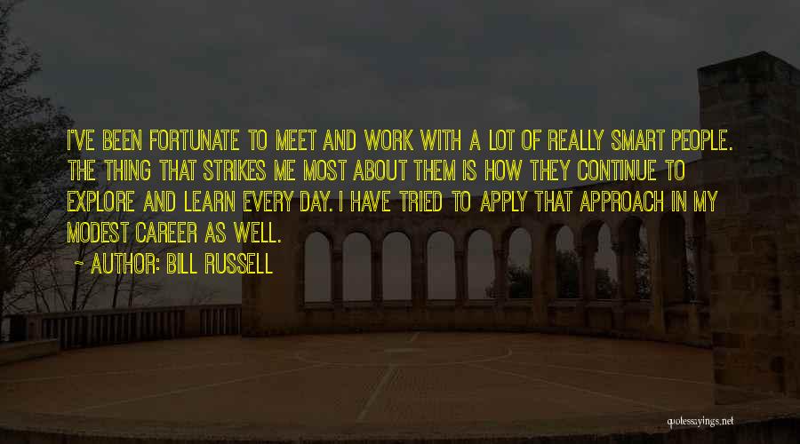Apply Work Quotes By Bill Russell