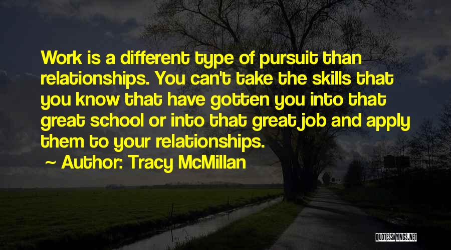 Apply Work Quotes By Tracy McMillan