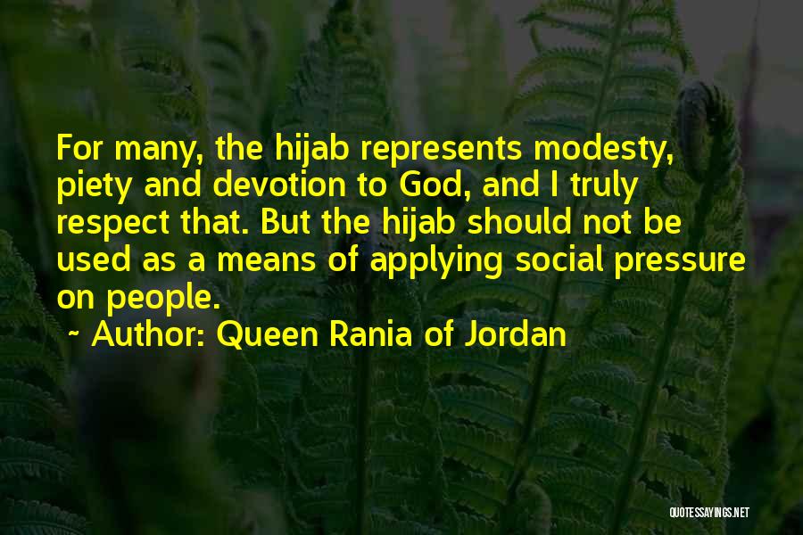 Applying Pressure Quotes By Queen Rania Of Jordan