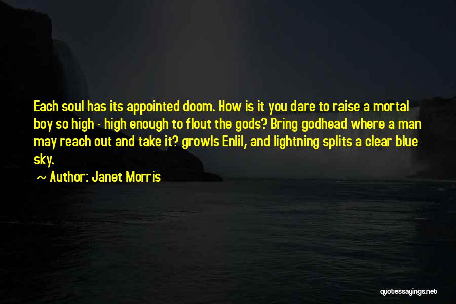 Appointed Quotes By Janet Morris