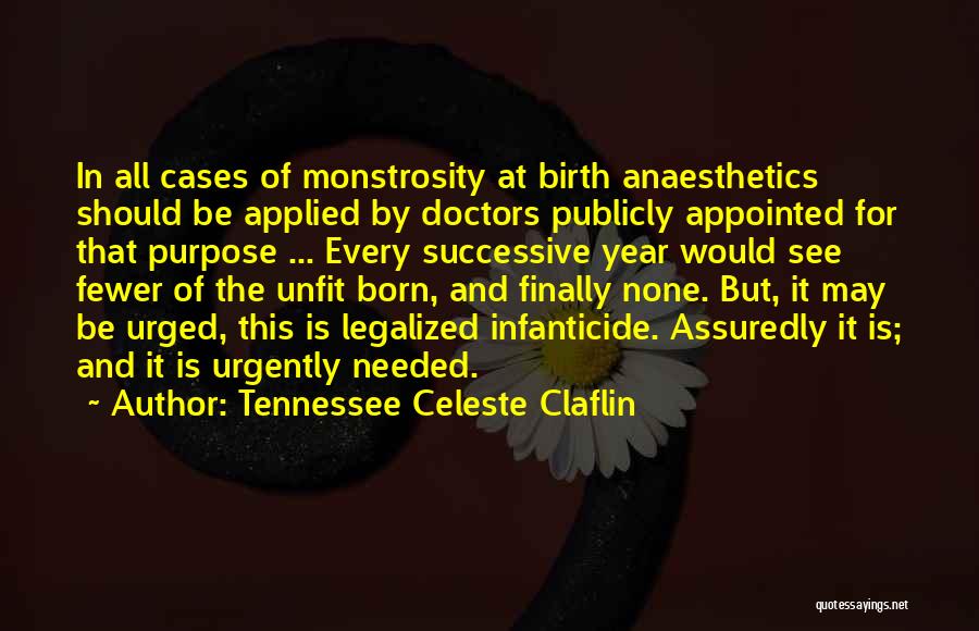 Appointed Quotes By Tennessee Celeste Claflin