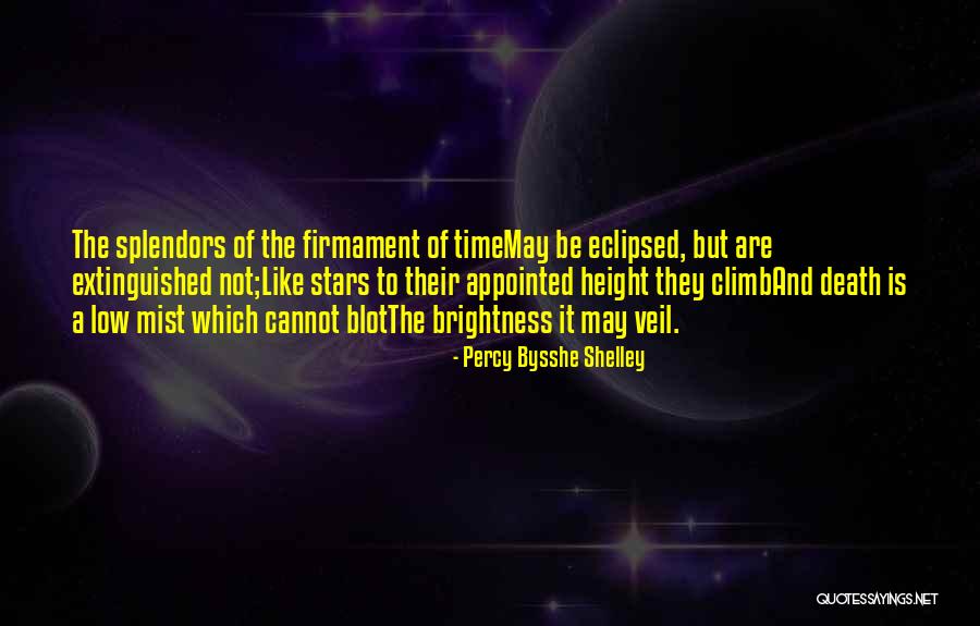 Appointed Time Quotes By Percy Bysshe Shelley Appointed Time Quotes By Percy Bysshe Shelley