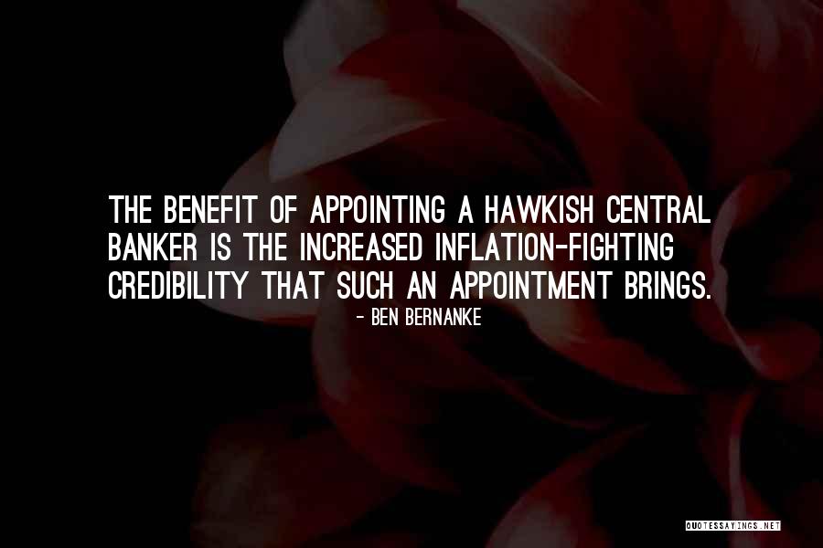 Appointing Quotes By Ben Bernanke Appointing Quotes By Ben Bernanke