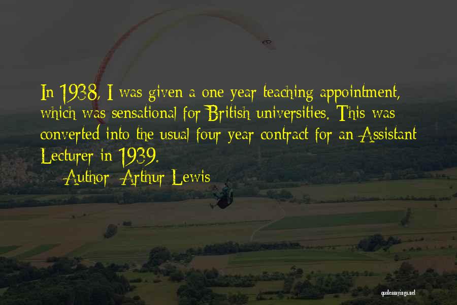 Appointment Quotes By Arthur Lewis