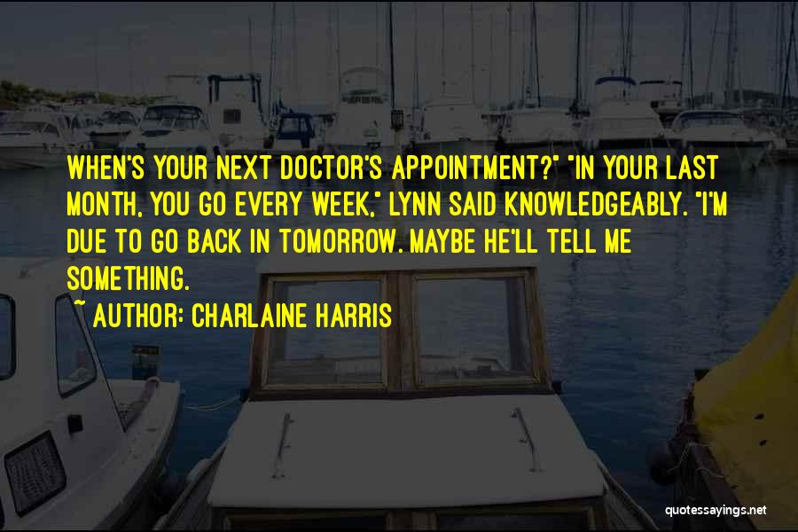 Appointment Quotes By Charlaine Harris