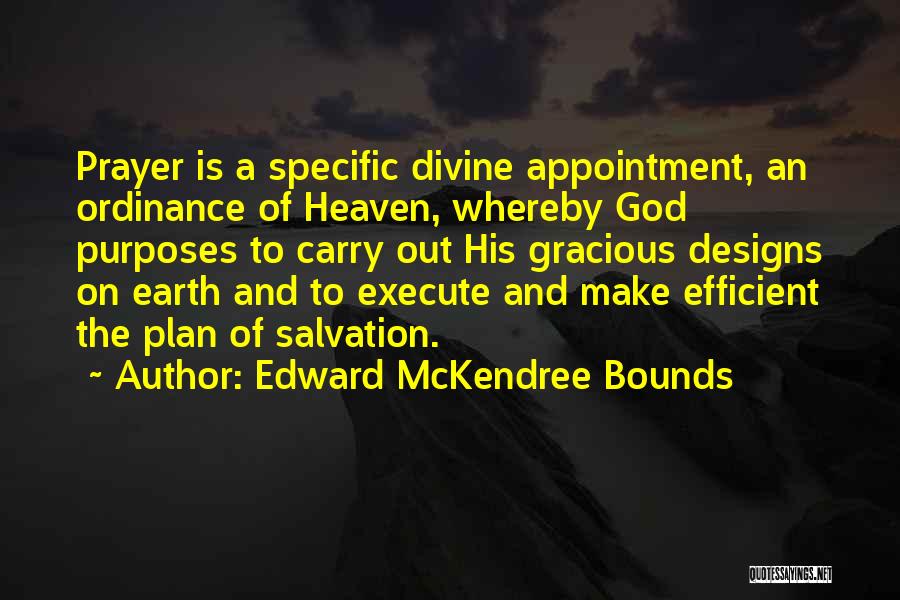 Appointment Quotes By Edward McKendree Bounds