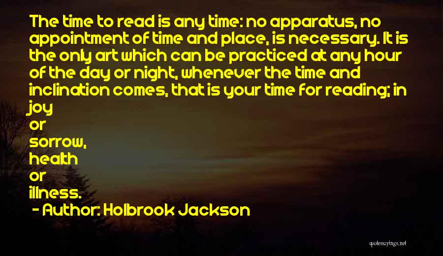 Appointment Time Quotes By Holbrook Jackson