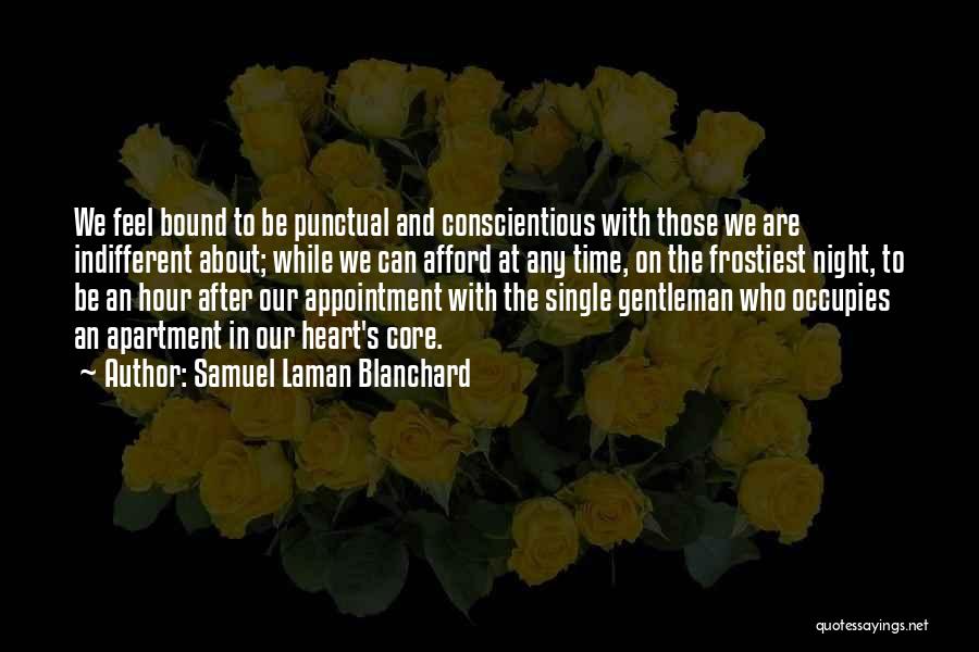 Appointment Time Quotes By Samuel Laman Blanchard