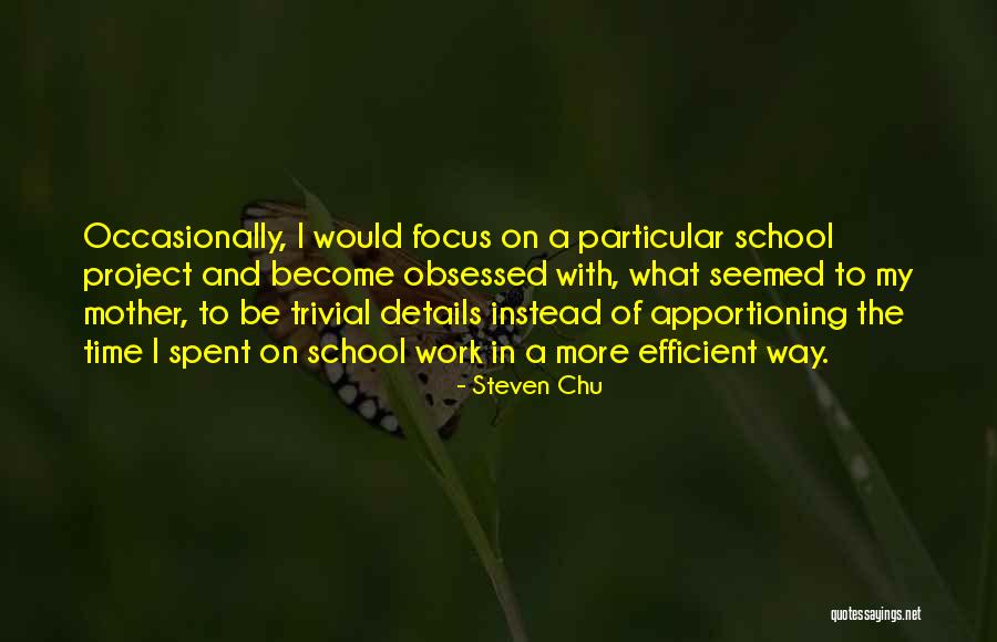 Apportioning Quotes By Steven Chu Apportioning Quotes By Steven Chu