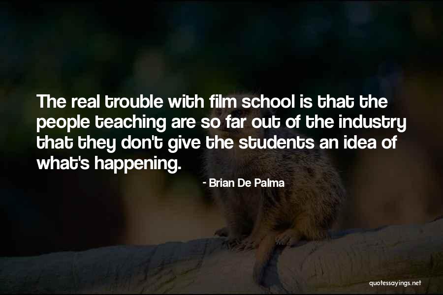 Apports Personnel Quotes By Brian De Palma Apports Personnel Quotes By Brian De Palma