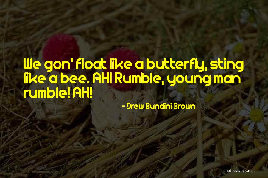 Appraised Or Apprised Quotes By Drew Bundini Brown Appraised Or Apprised Quotes By Drew Bundini Brown